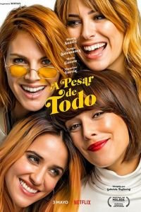  Несмотря ни на что (2019)