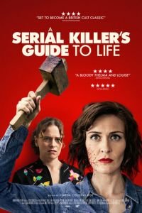   Руководство по жизни для серийного убийцы (2019)