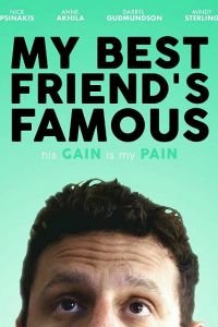   My Best Friend's Famous (2019)